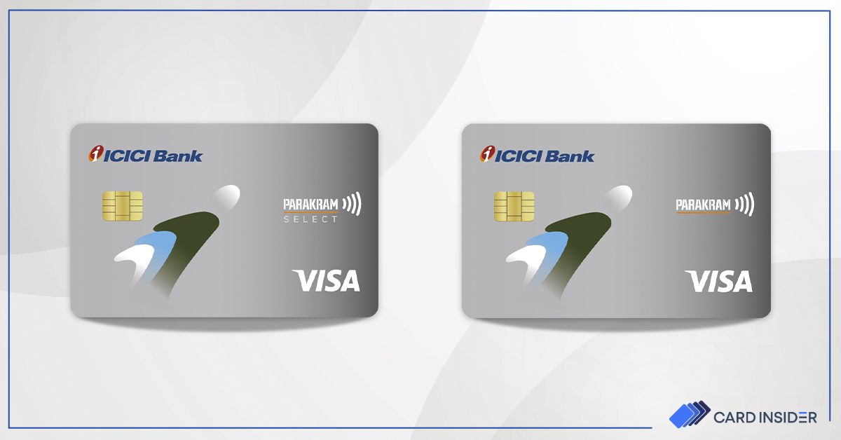 ICICI Bank Parakram Credit Cards