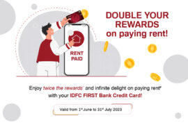 Get Double Reward Points on Rent Payment with IDFC First Bank Credit Cards