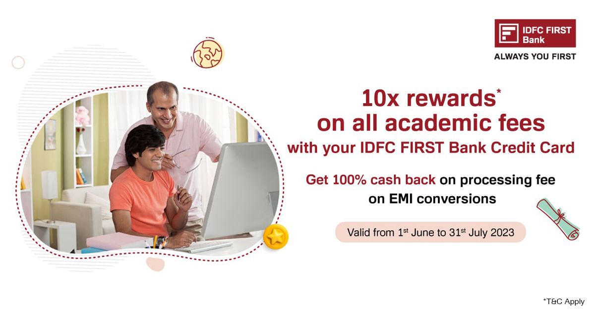 10x Rewards on Academic Spends with IDFC Post