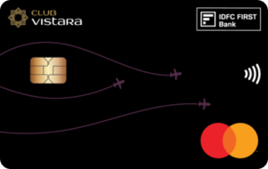 Club Vistara IDFC First Credit Card