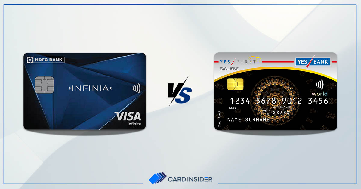 HDFC Infinia Credit Card vs YES Bank First Exclusive Credit Card - Post
