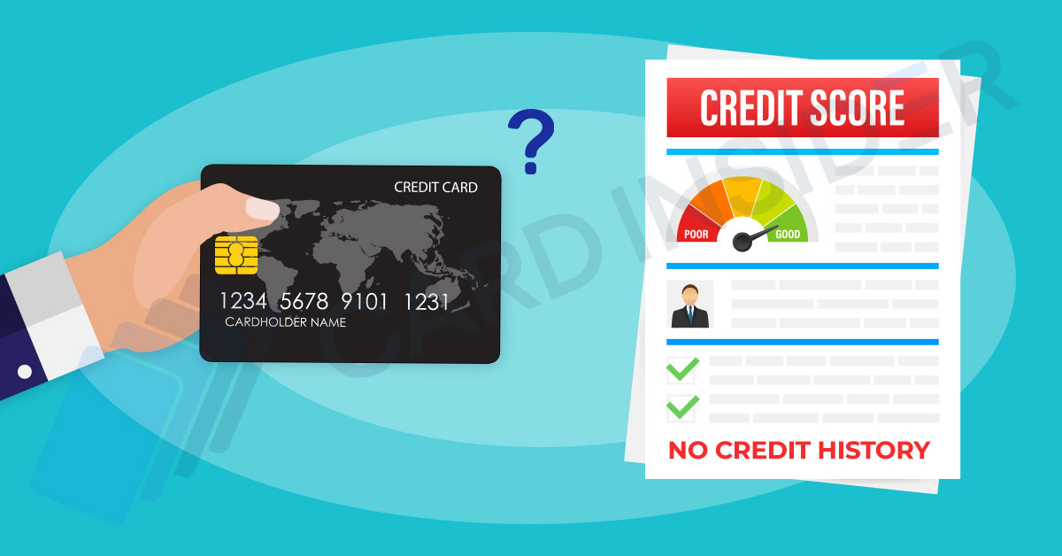 Can You Get a Credit Card If You Do Not Have a Credit History