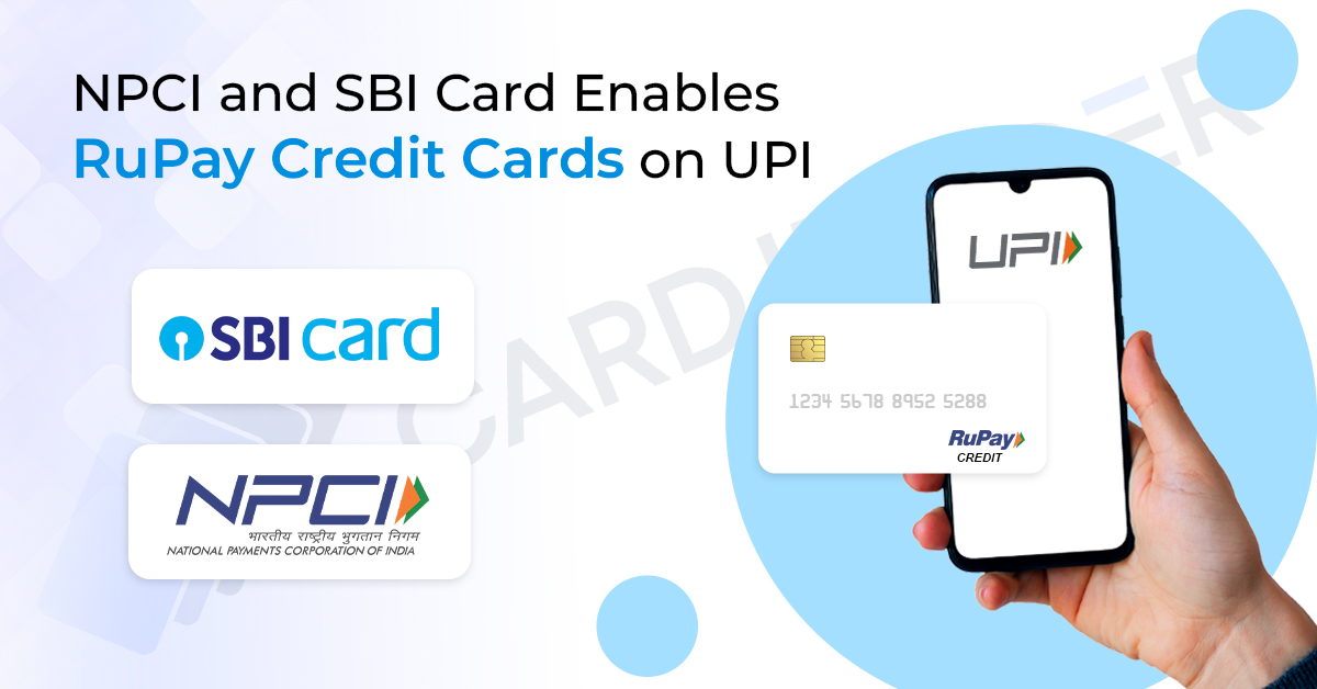 NPCI-and-SBI-Card-Enable-RuPay-Credit-Cards-on-UPI---News-Post