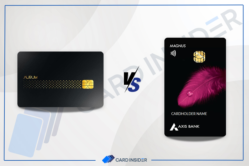SBI-AURUM-Credit-Card-Vs-AXIS-Bank-Magnus-Credit-Card---Feature