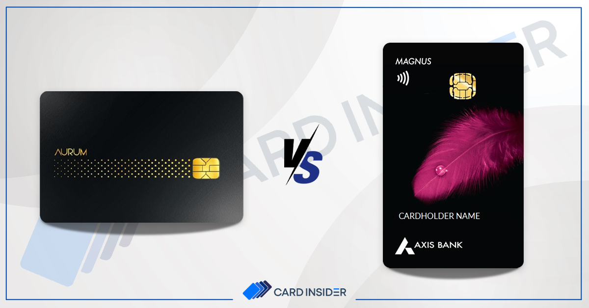 SBI-AURUM-Credit-Card-Vs-AXIS-Bank-Magnus-Credit-Card---Post