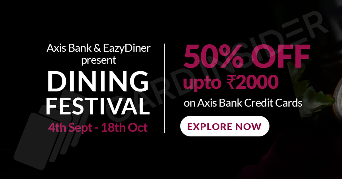 Get-Upto-50--Off-at-Select-Restaurants-with-the-Axis-Bank-Dining-Festival-Offer---Post