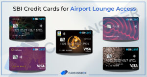 SBI Credit Cards For Airport Lounge Access 