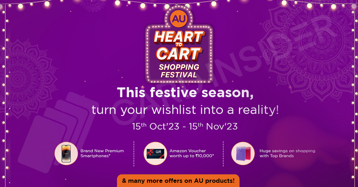 AU Bank Heart to Cart Festival 2023 - Great Deals - Offers
