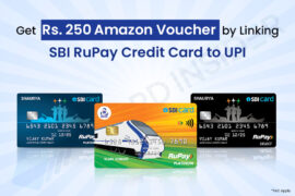 Get-Rs.-250-Amazon-Voucher-by-Linking-SBI-RuPay-Credit-Card-to-UPI---Feature