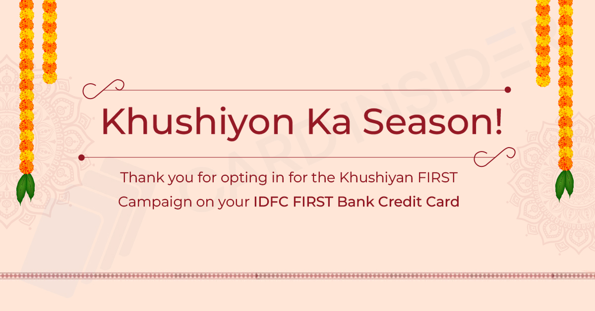 Khushiyan-FIRST-Festive-Season-Offer-for-IDFC-Bank-Credit-Cards