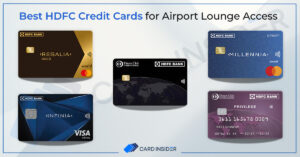HDFC Credit Cards For Airport Lounge Access 