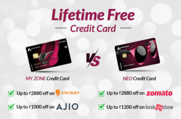 Axis Bank My Zone Vs Neo Credit Card