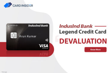 IndusInd Bank Legend Credit Card Devaluation