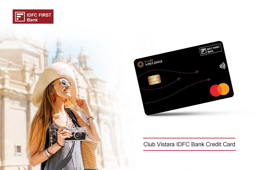 CV Points With Club Vistara IDFC Credit Card