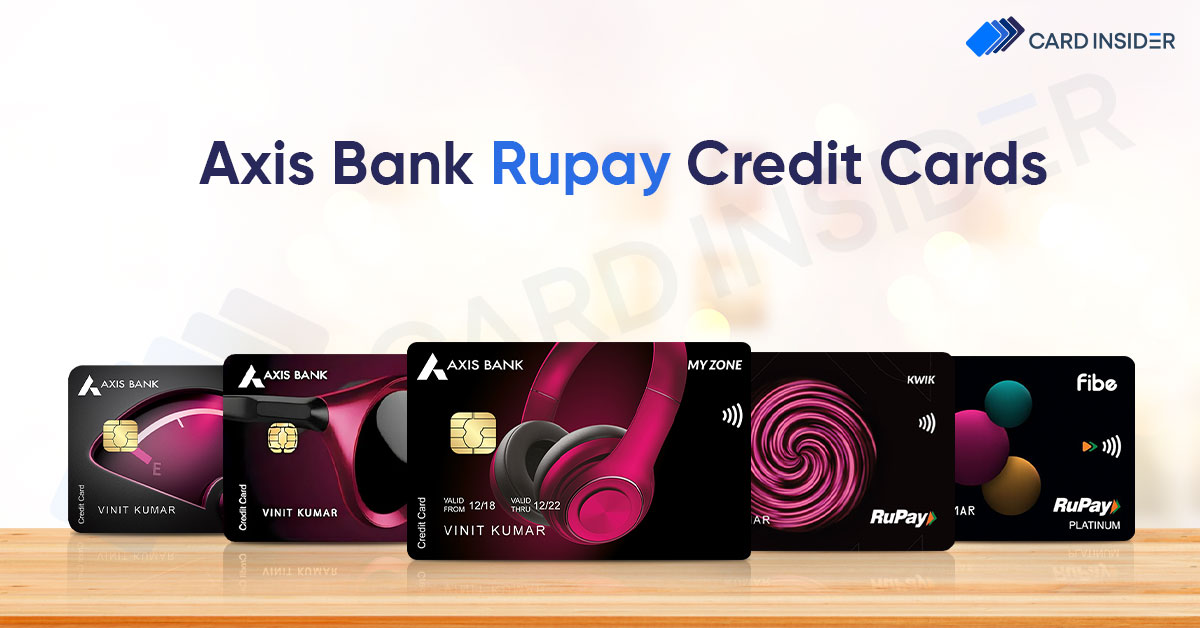 Best Axis Bank RuPay Credit Cards
