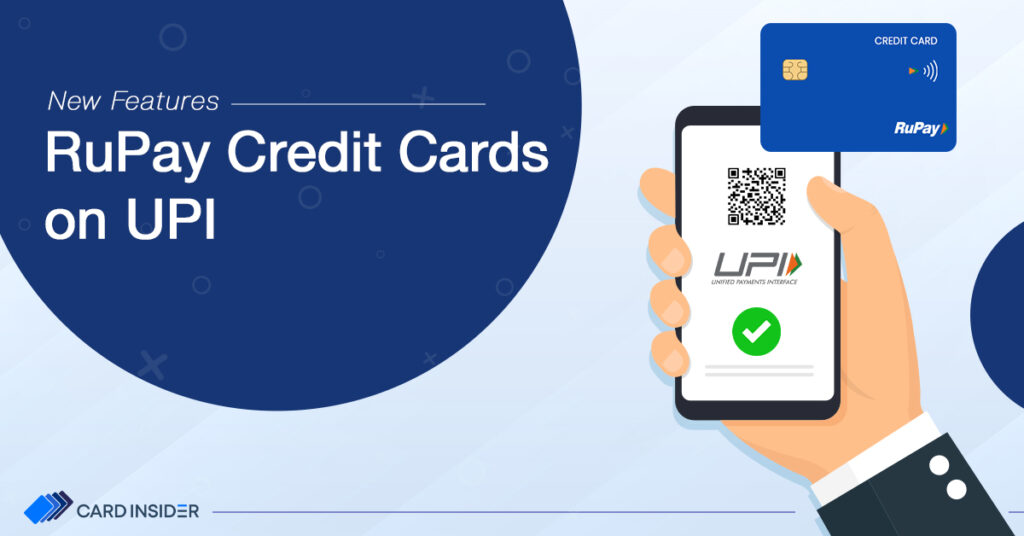 Features for RuPay Credit Cards Linked with UPI