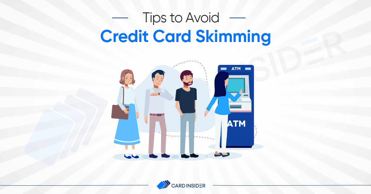 Avoid Credit Card Skimming