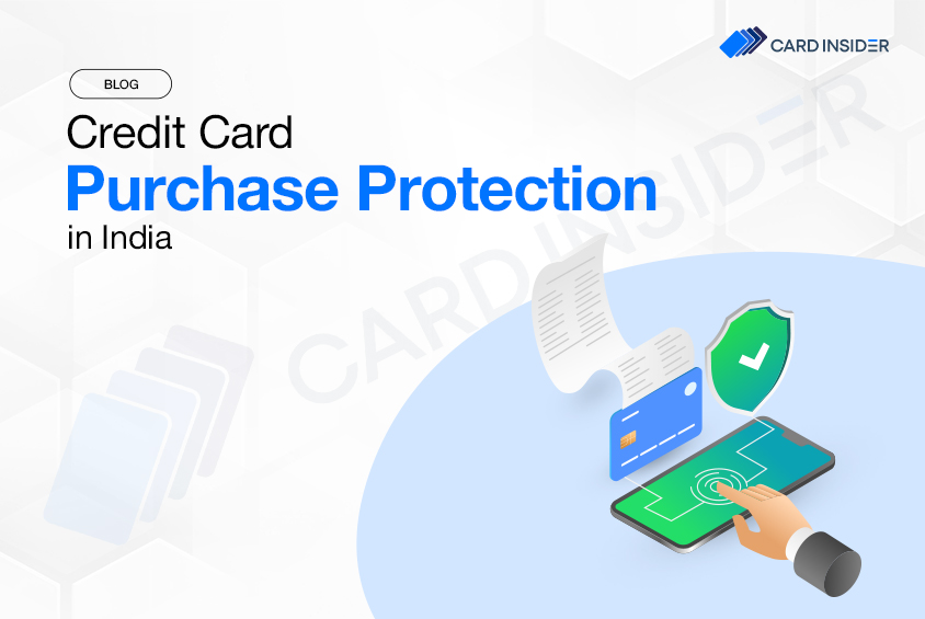Credit Card Purchase Protection in India