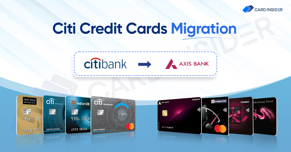 Citi Credit Cards Migration