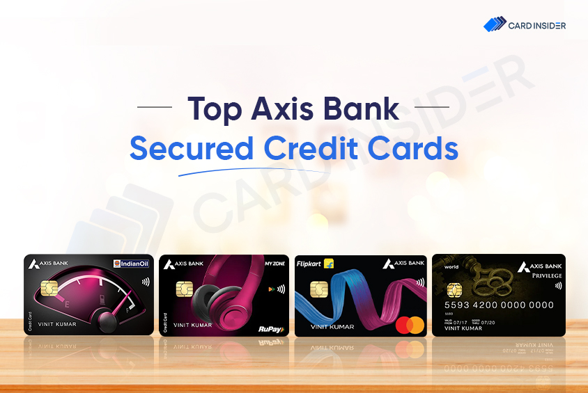 Secured Credit Cards by Axis Bank