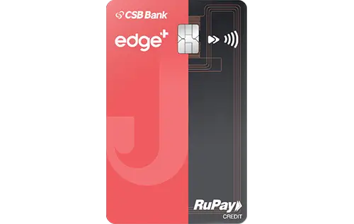 Best Fintech Credit Cards in India Edge+ CSB Bank RuPay Credit Card