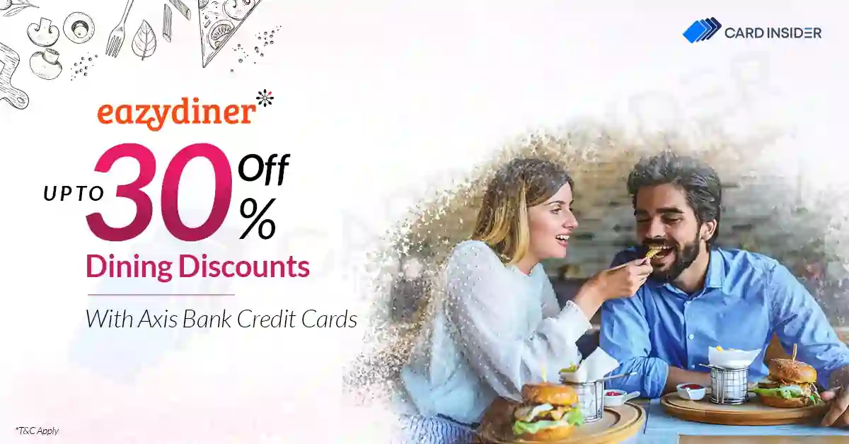 Axis Bank Credit Cards Eazydiner Dining Delights Program