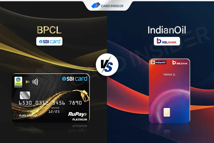 BPCL SBI Credit Card Vs IndianOil RBL Bank Credit Card Comparison