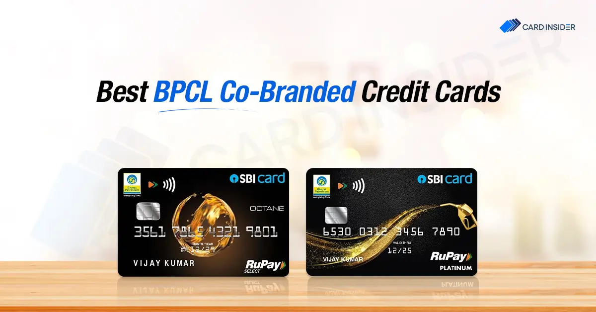 Best BPCL Co-Branded Credit Cards Best BPCL Co-Branded Credit Cards