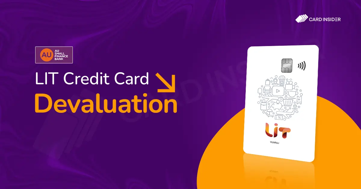 AU LIT Credit Card Devaluation 2025 AU LIT Credit Card Devaluation