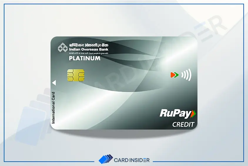 Credit Cards from Indian Overseas Bank IOB RuPay Platinum Credit Card