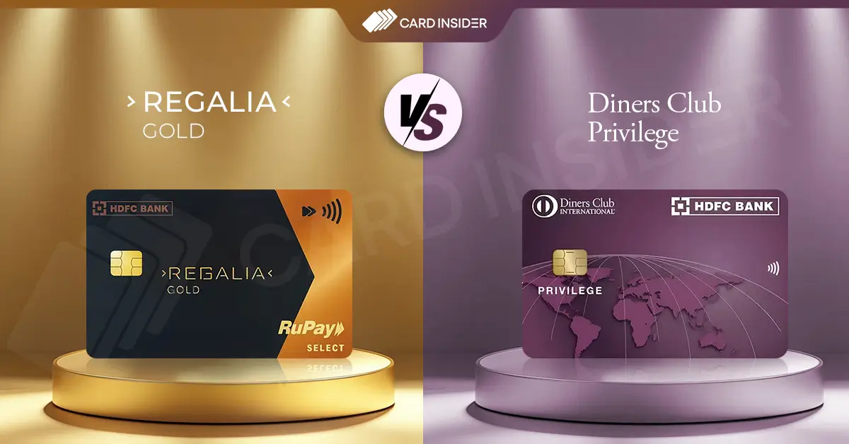 HDFC Regalia Gold vs Diners Club Privilege Credit Card HDFC Bank Regalia Gold vs Diners Club Privilege