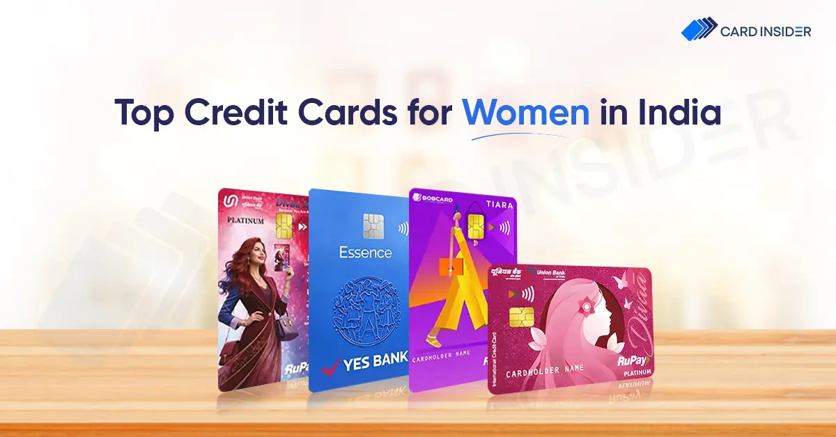 Best Credit Cards for Women Top Credit Cards for Women India