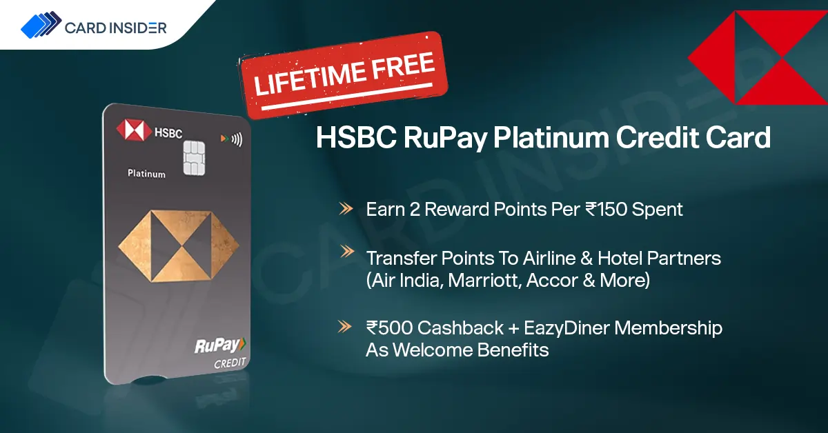 HSBC RuPay Platinum Credit Card HSBC RuPay Platinum Credit Card Features