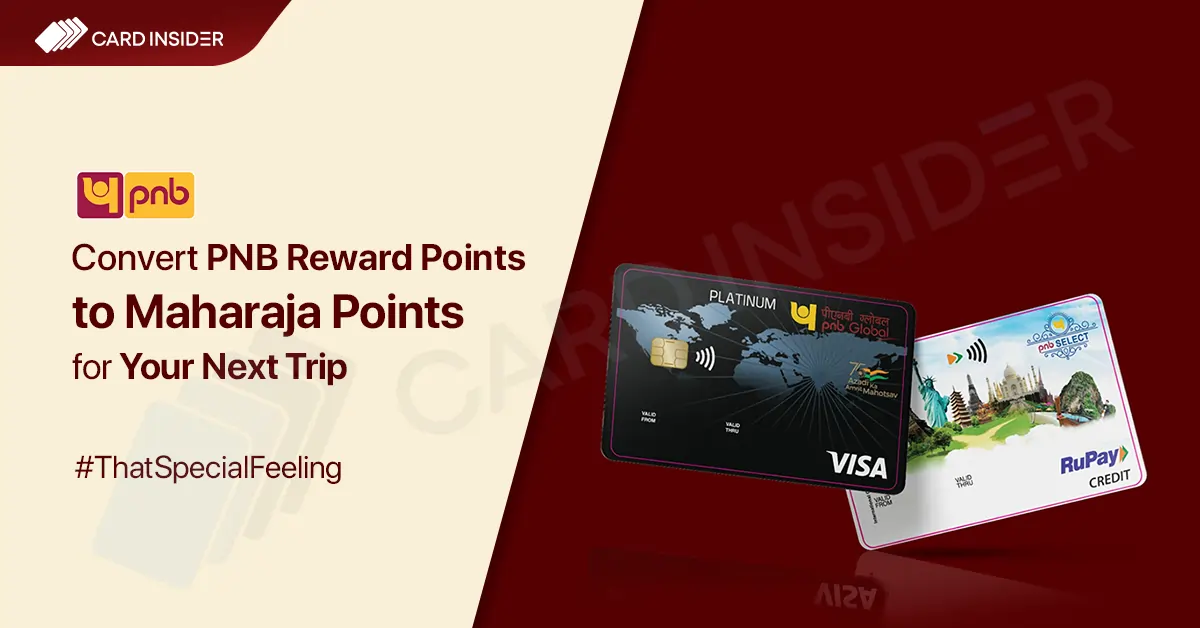 PNB Credit Cardholders Can Now Convert Reward Points Into Air India Maharaja Points Convert PNB Reward Points Into Air India Maharaja Points