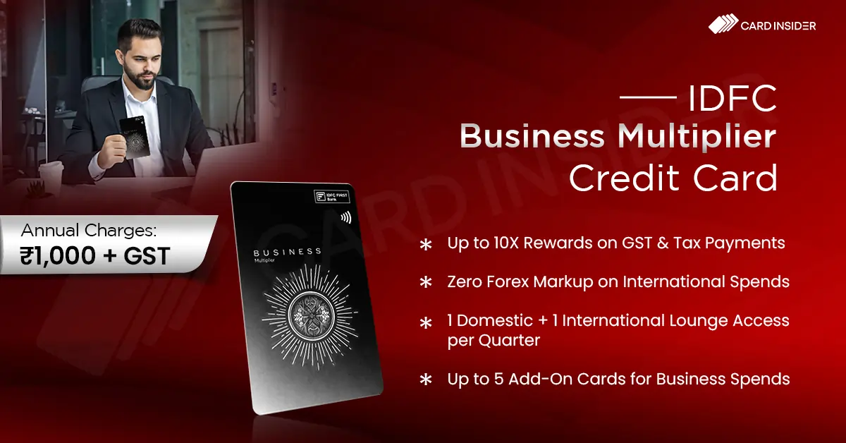 IDFC Business Multiplier Credit Card IDFC Business Multiplier Credit Card Features