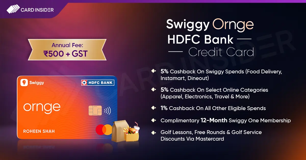 Swiggy Ornge HDFC Bank Credit Card Swiggy Ornge HDFC Credit Card Features