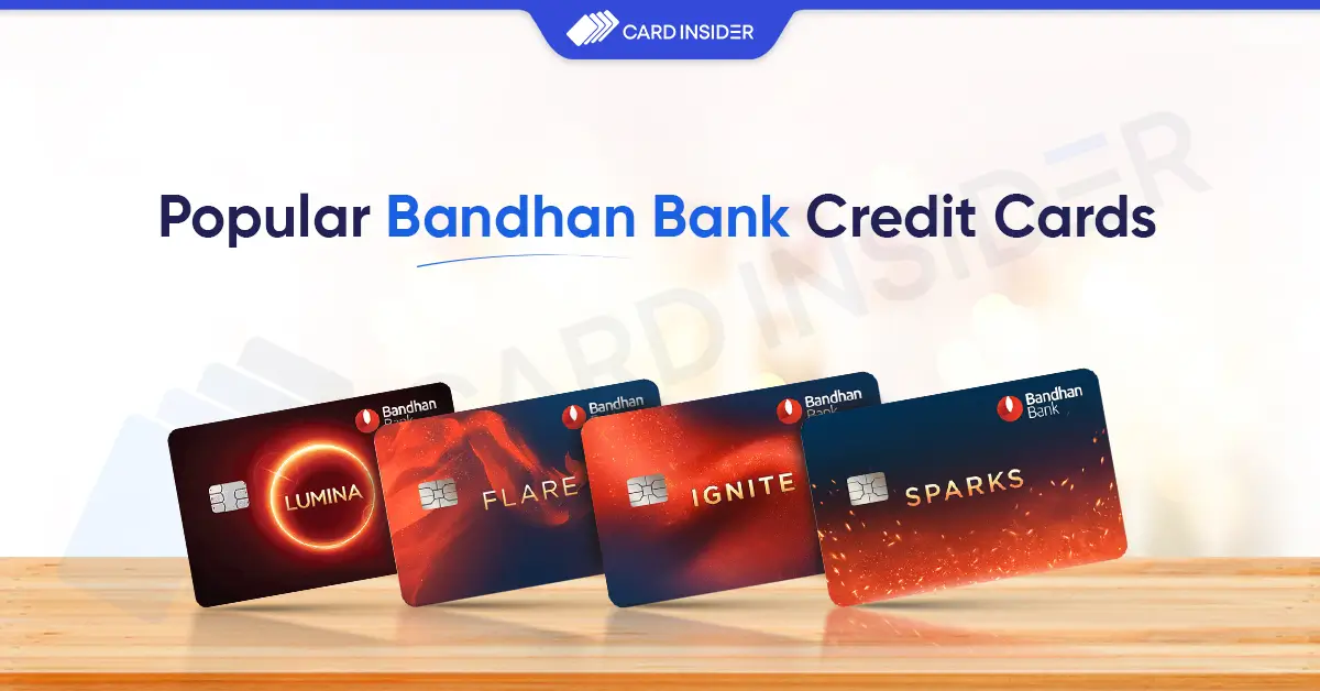 Best Bandhan Bank Credit Cards Best Bandhan Bank Credit Cards