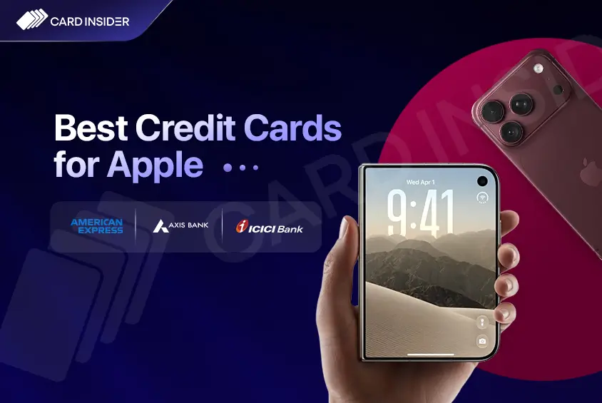 Best Credit Cards for Apple Purchases in India