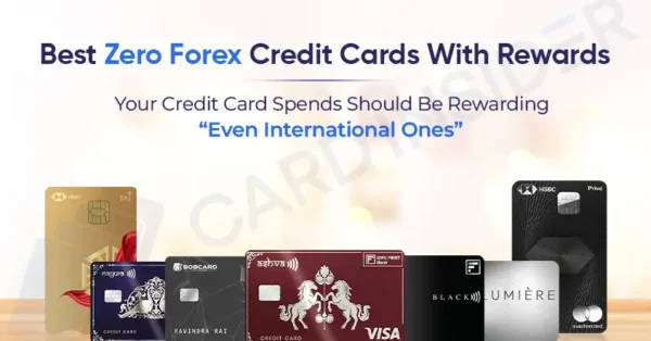Best Zero Forex Credit Cards With Rewards in India Best Zero Forex Credit Cards With Rewards in India