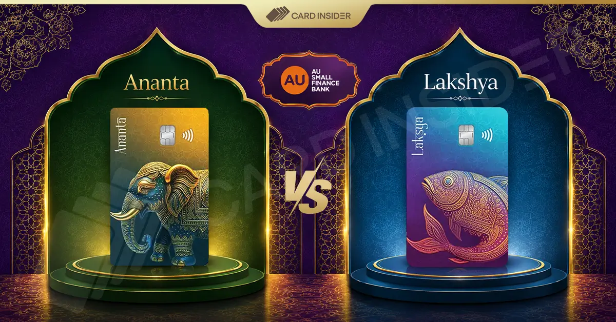 AU Laksya Vs Ananta Credit Card AU Lakshya vs Ananta