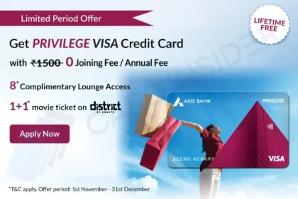 Axis Privilege Visa Credit Card Now Lifetime Free