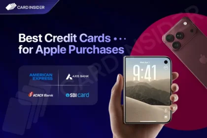 Best Credit Cards for Apple Purchases in India September