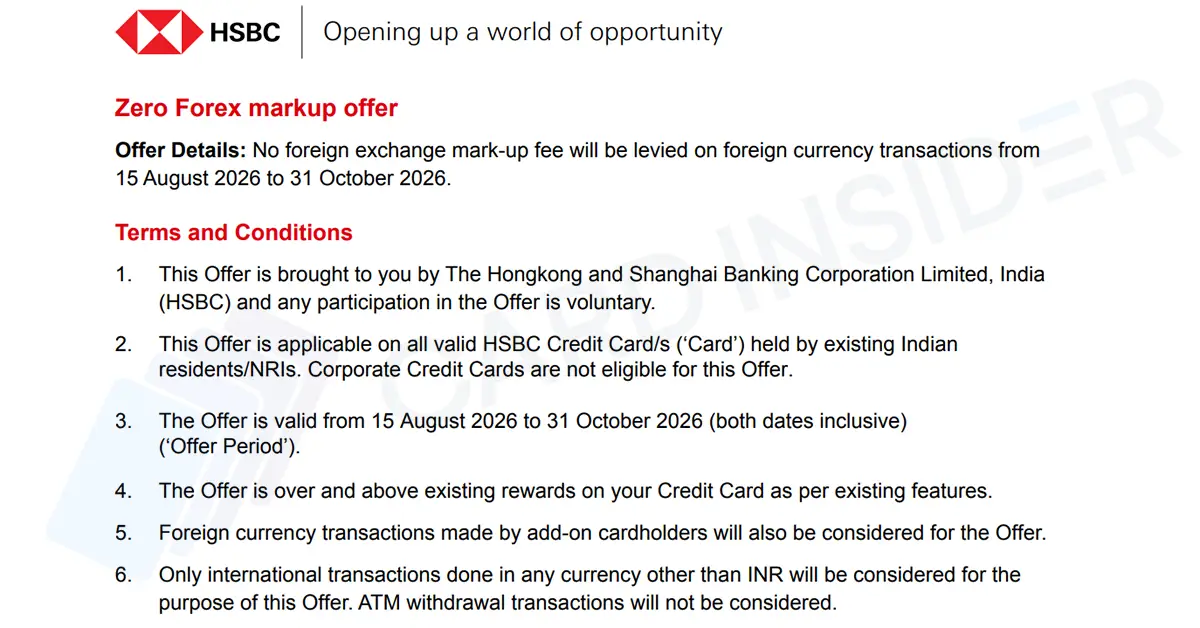 HSBC Credit Cards Get 0% Forex Mark-Up on International Spends for a Limited Time HSBC Credit Cards Zero Forex Mark-Up Terms and Conditions Updated