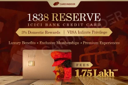 1838 Reserve ICICI Bank Credit Card Launched