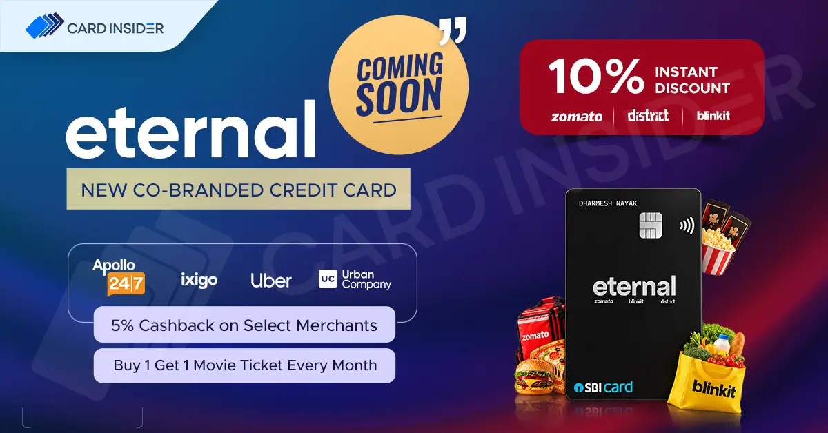 SBI Card Set to Launch New ETERNAL Co-Branded Credit Card with Up to 10% Instant Discount SBI New ETERNAL Co-Branded Credit Card with Instant Discount